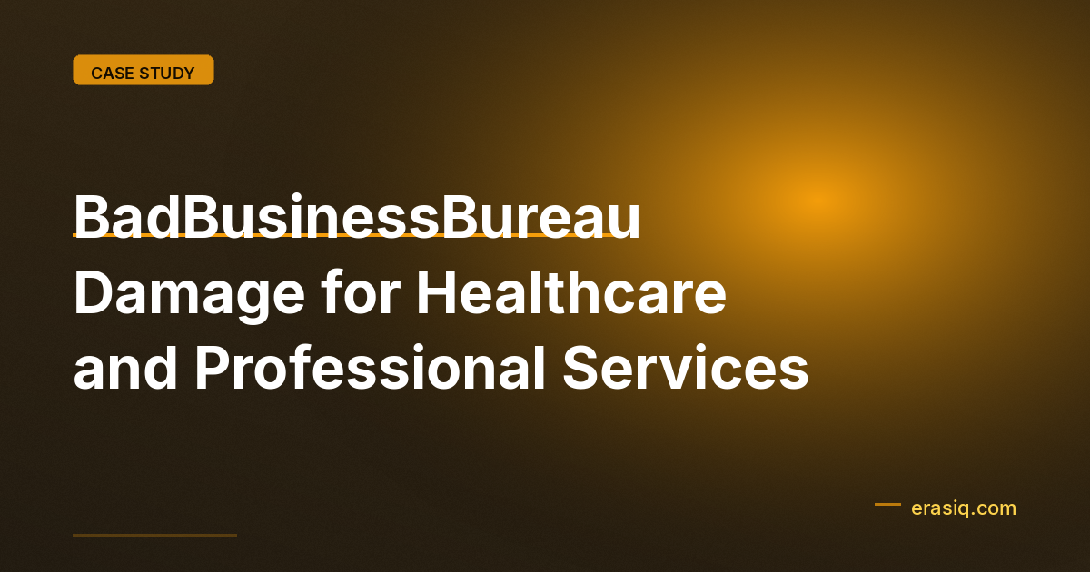 BadBusinessBureau Damage for Healthcare and Professional Services