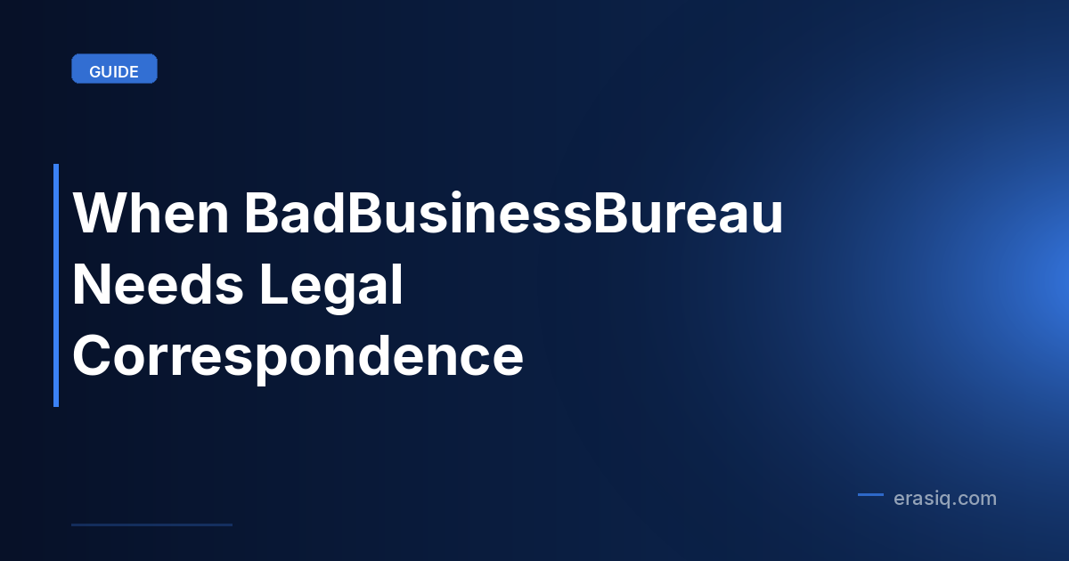 When BadBusinessBureau Needs Legal Correspondence