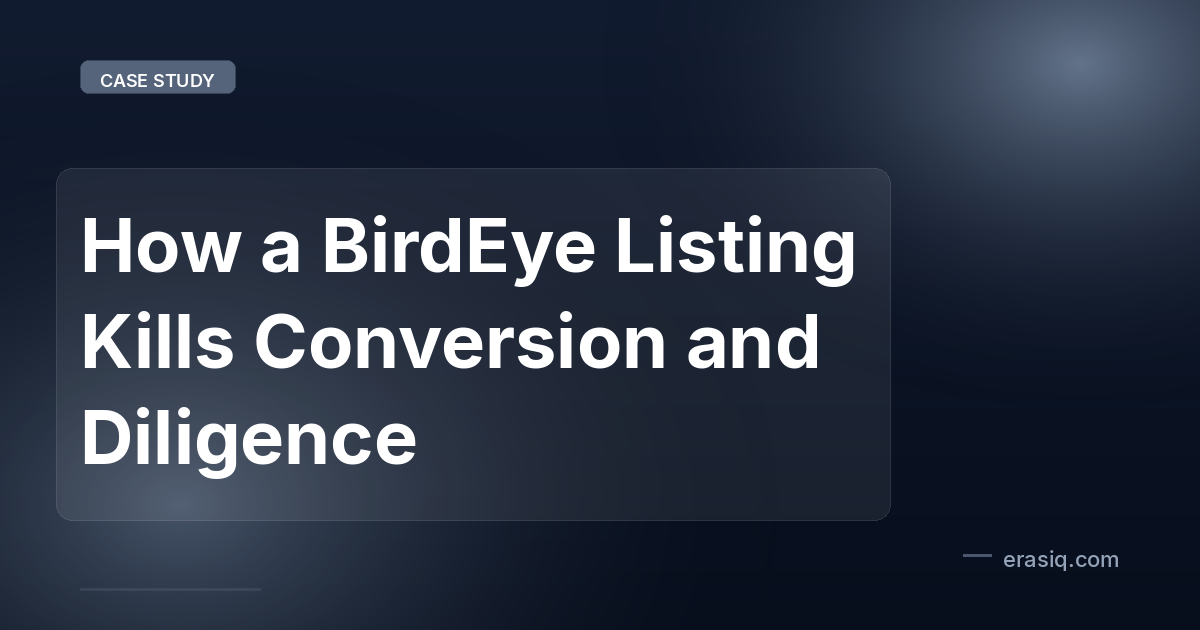 How a BirdEye Listing Kills Conversion and Diligence