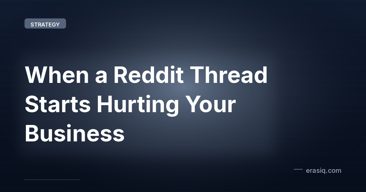 When a Reddit Thread Starts Hurting Your Business