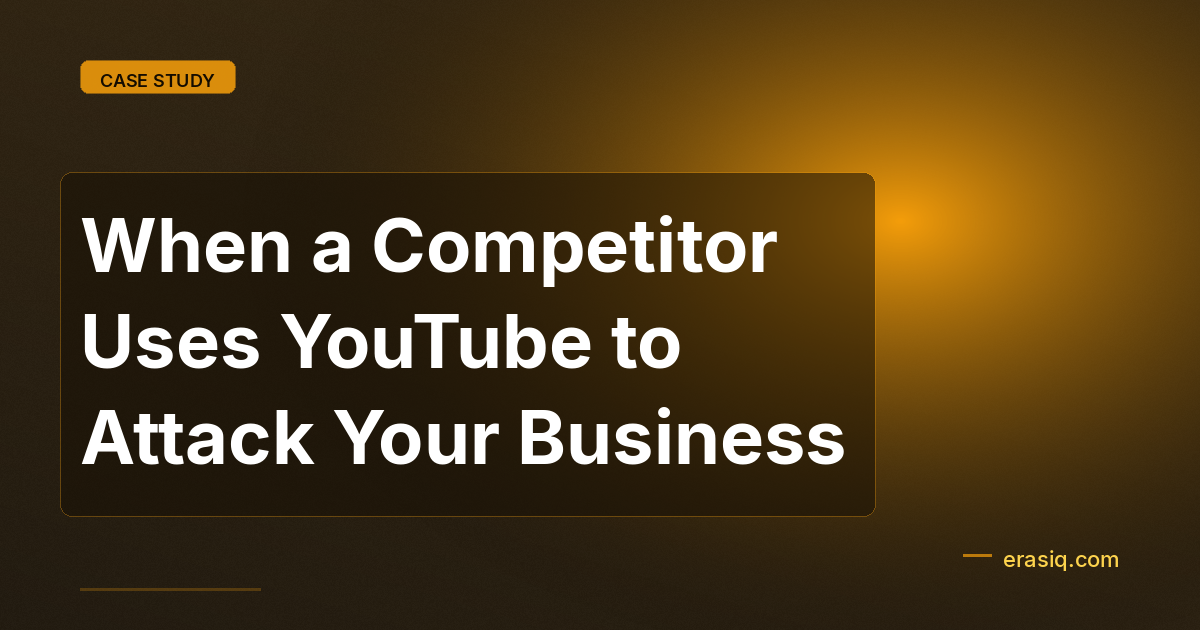 When a Competitor Uses YouTube to Attack Your Business