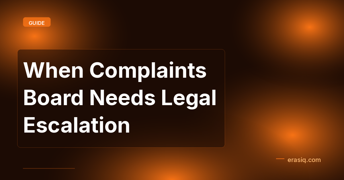 When Complaints Board Needs Legal Escalation