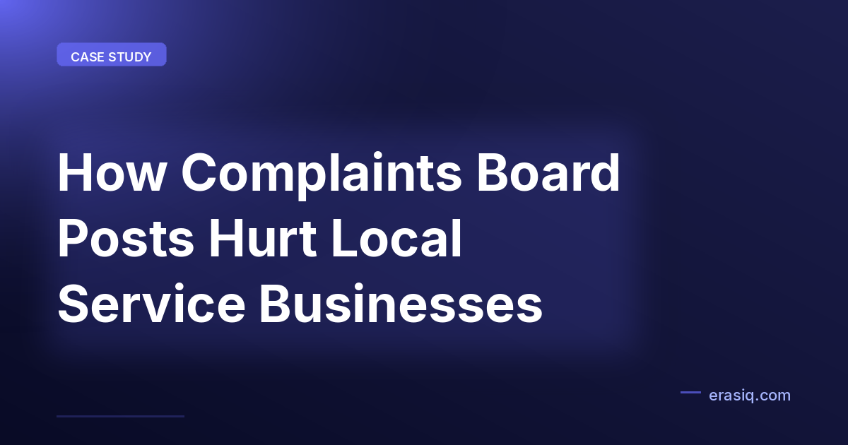 How Complaints Board Posts Hurt Local Service Businesses