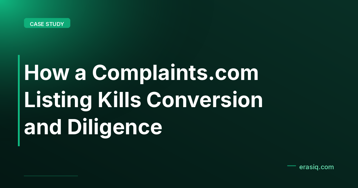 How a Complaints.com Listing Kills Conversion and Diligence