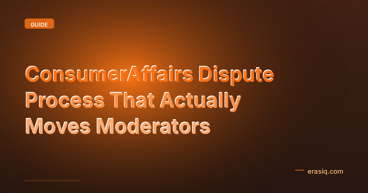 ConsumerAffairs Dispute Process That Actually Moves Moderators