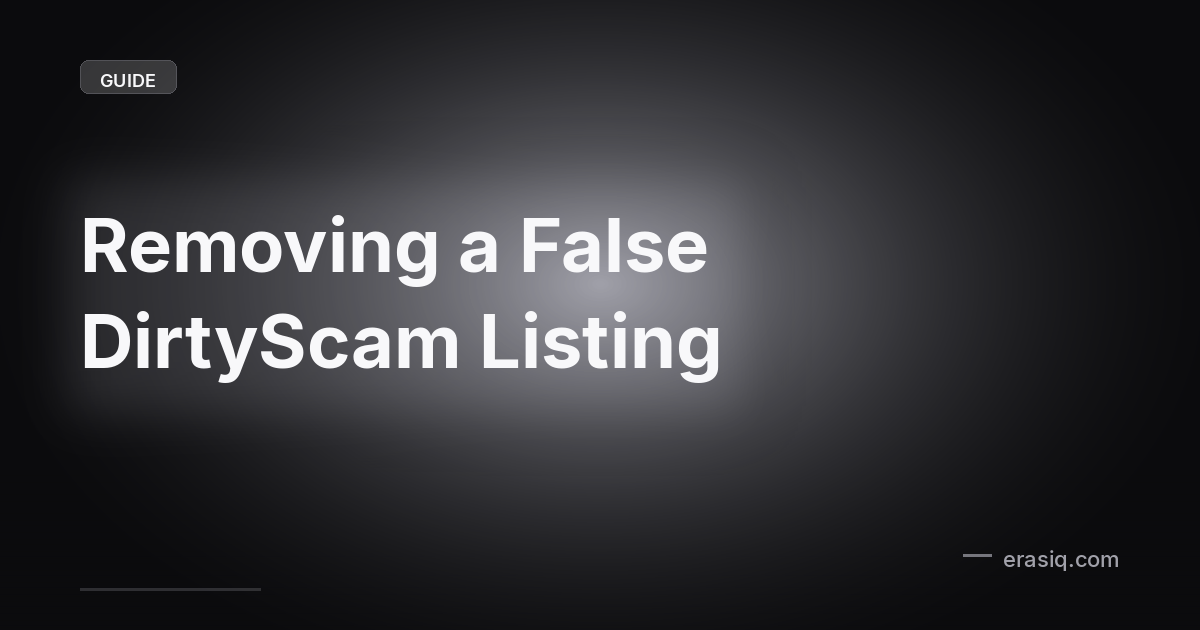 Removing a False DirtyScam Listing