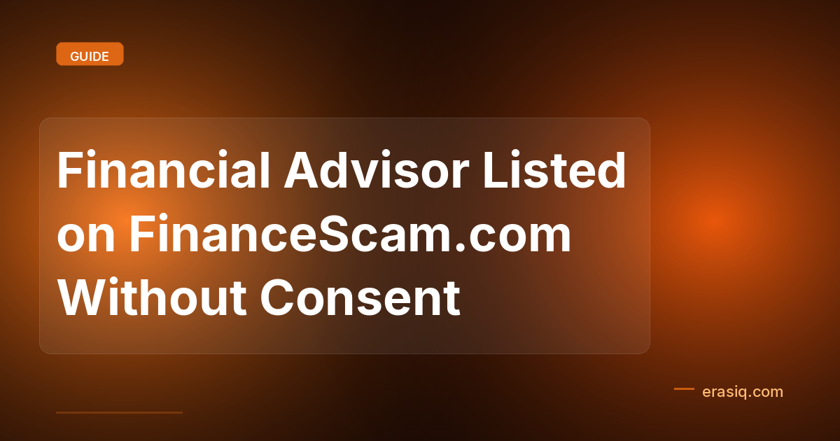 Financial Advisor Listed on FinanceScam.com Without Consent