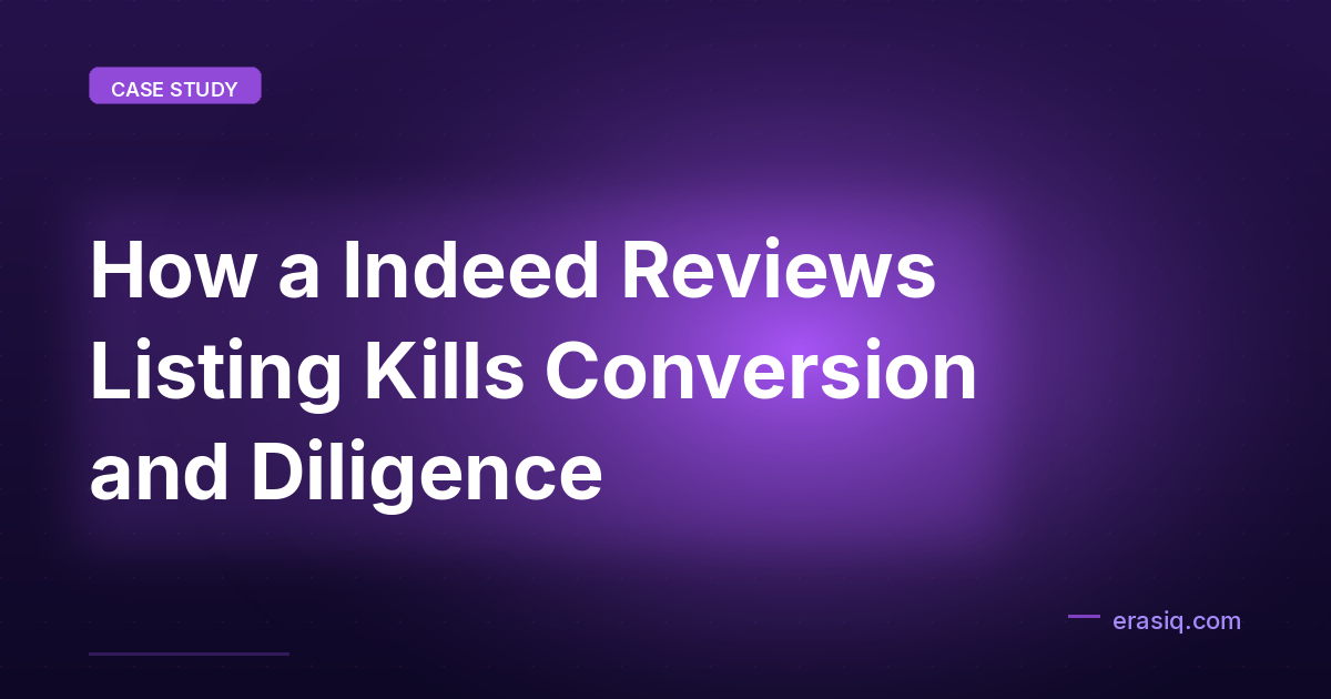 How a Indeed Reviews Listing Kills Conversion and Diligence