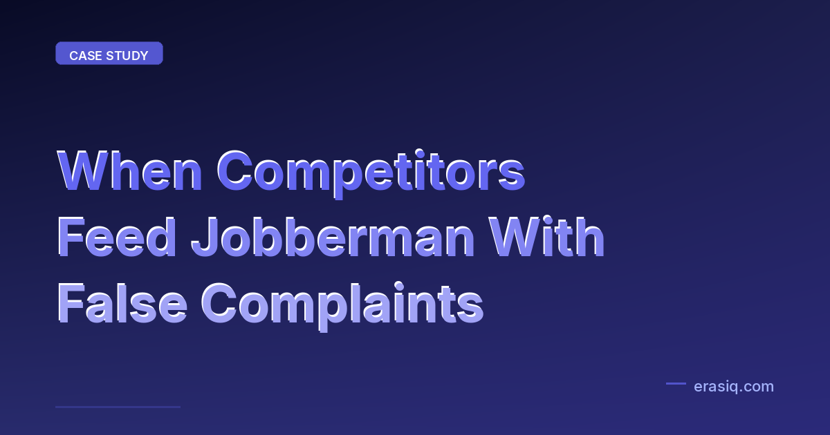 When Competitors Feed Jobberman With False Complaints