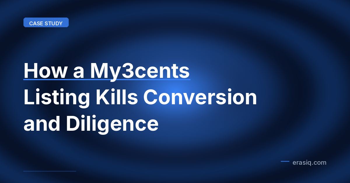 How a My3cents Listing Kills Conversion and Diligence