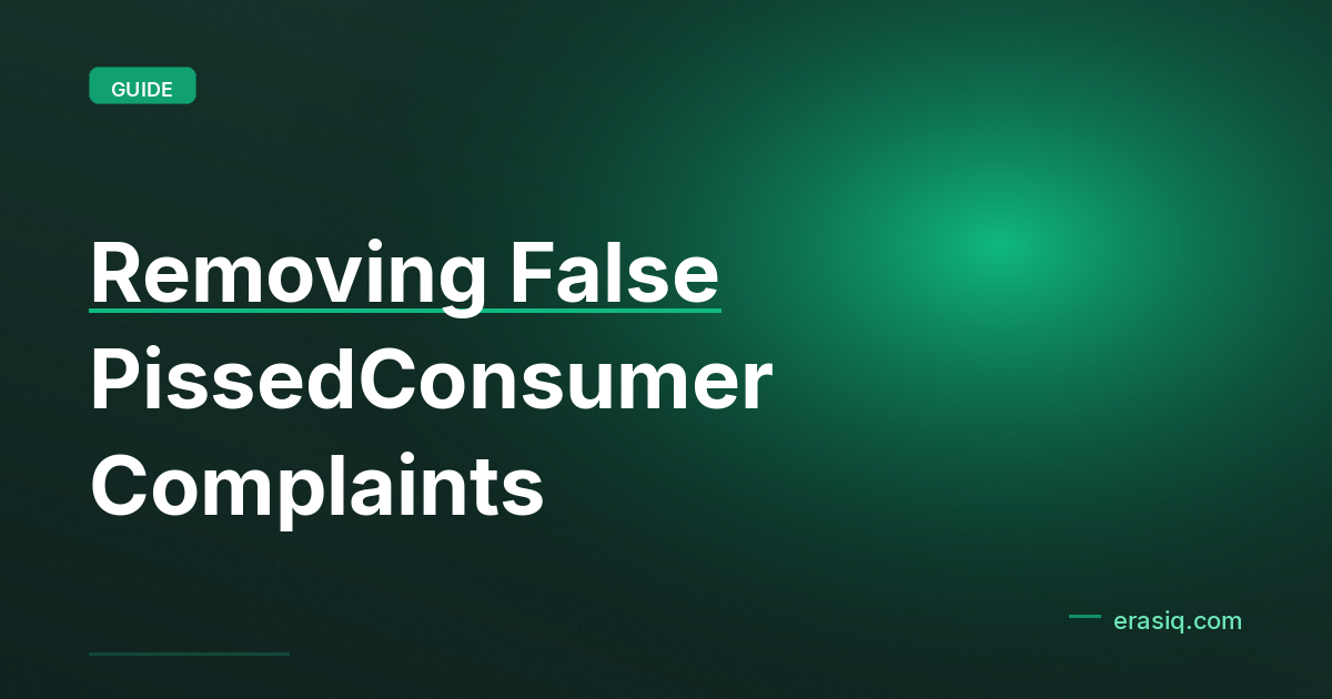 Removing False PissedConsumer Complaints