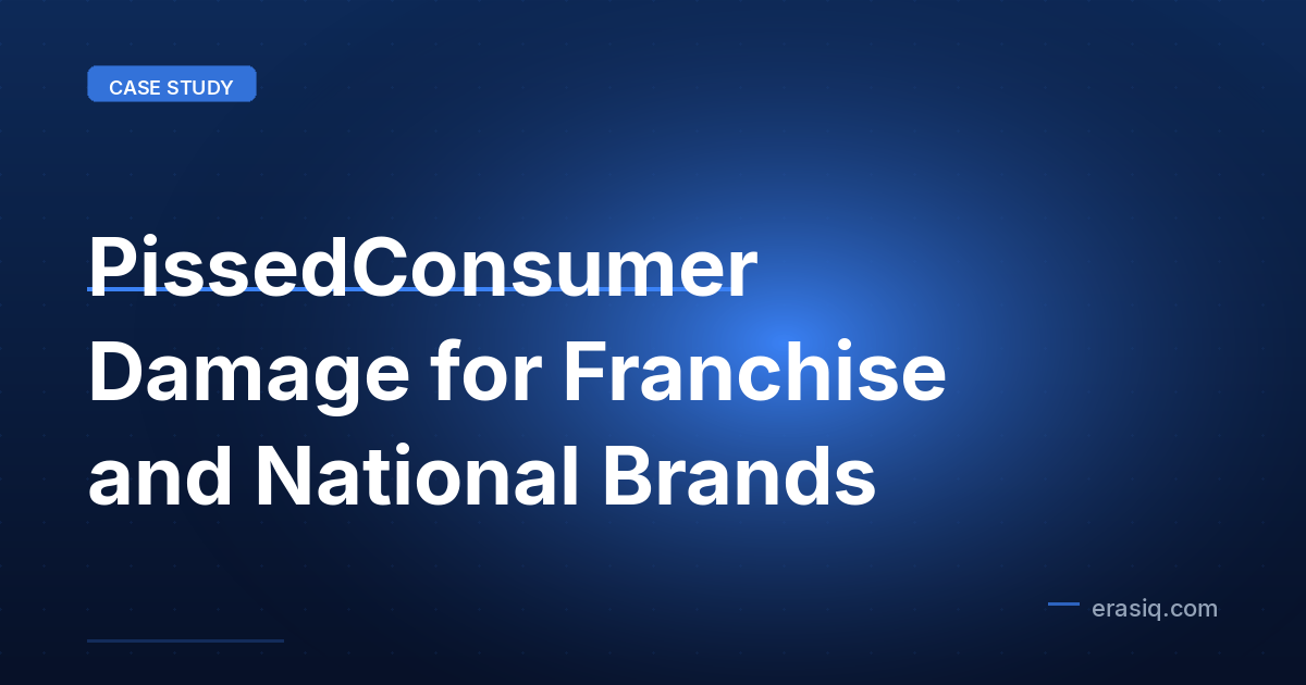 PissedConsumer Damage for Franchise and National Brands