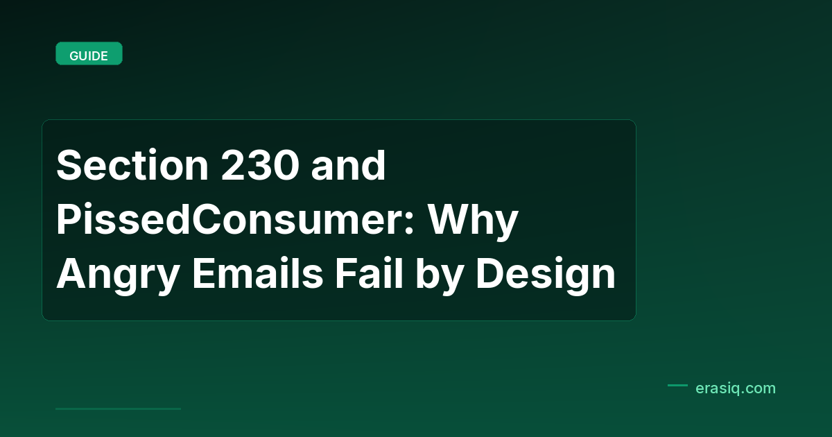 Section 230 and PissedConsumer: Why Angry Emails Fail by Design