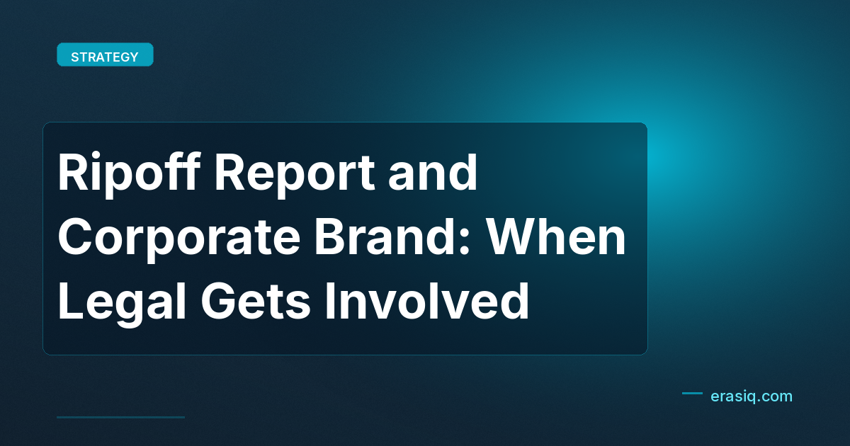 Ripoff Report and Corporate Brand: When Legal Gets Involved