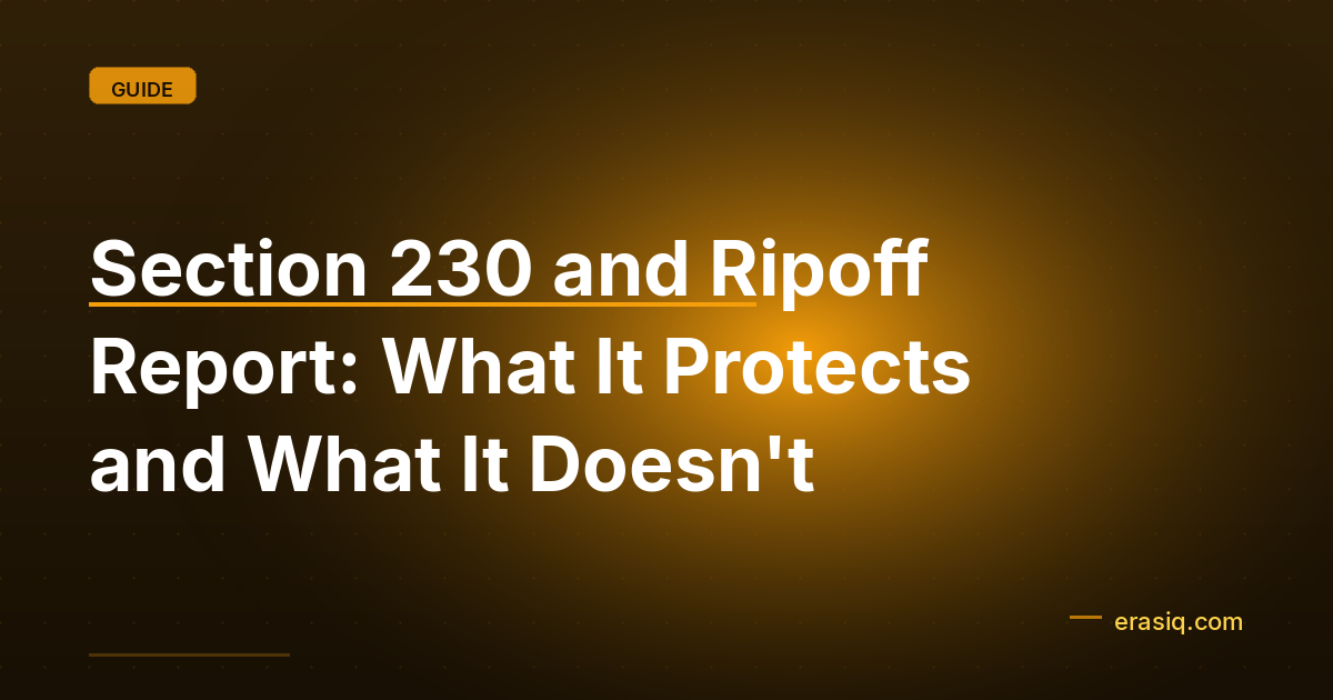 Section 230 and Ripoff Report: What It Protects and What It Doesn't
