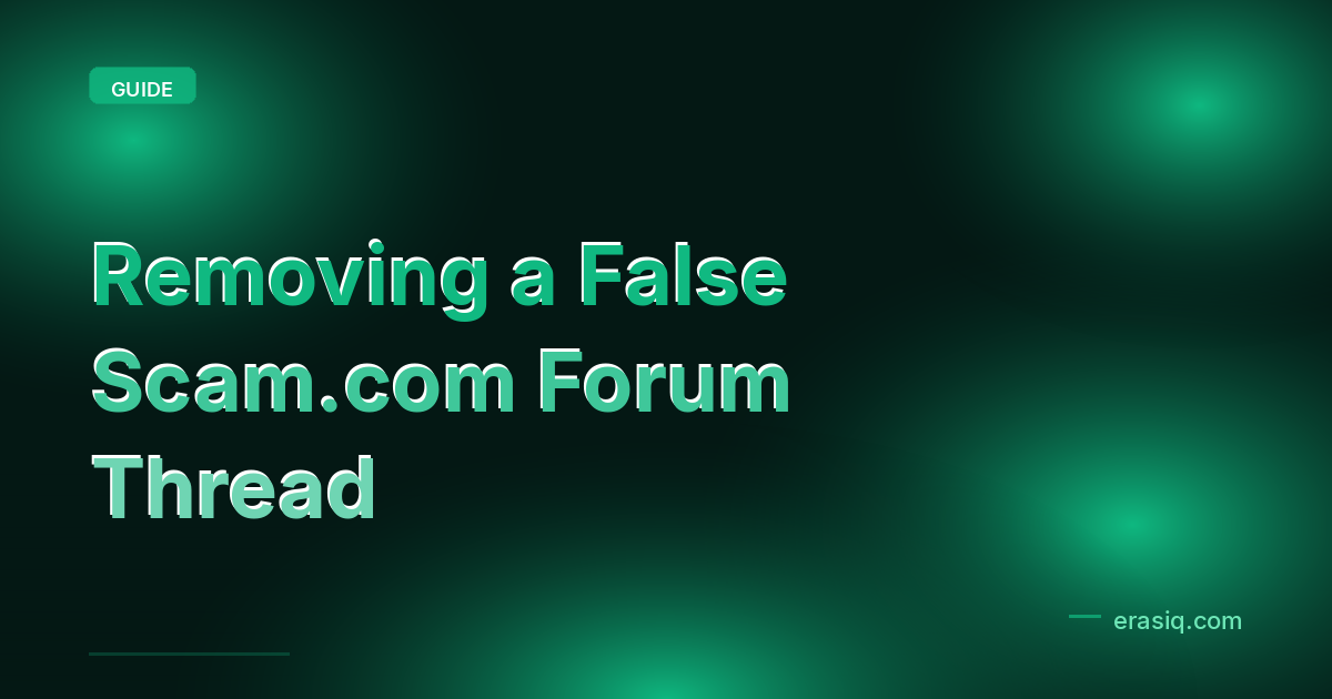 Removing a False Scam.com Forum Thread