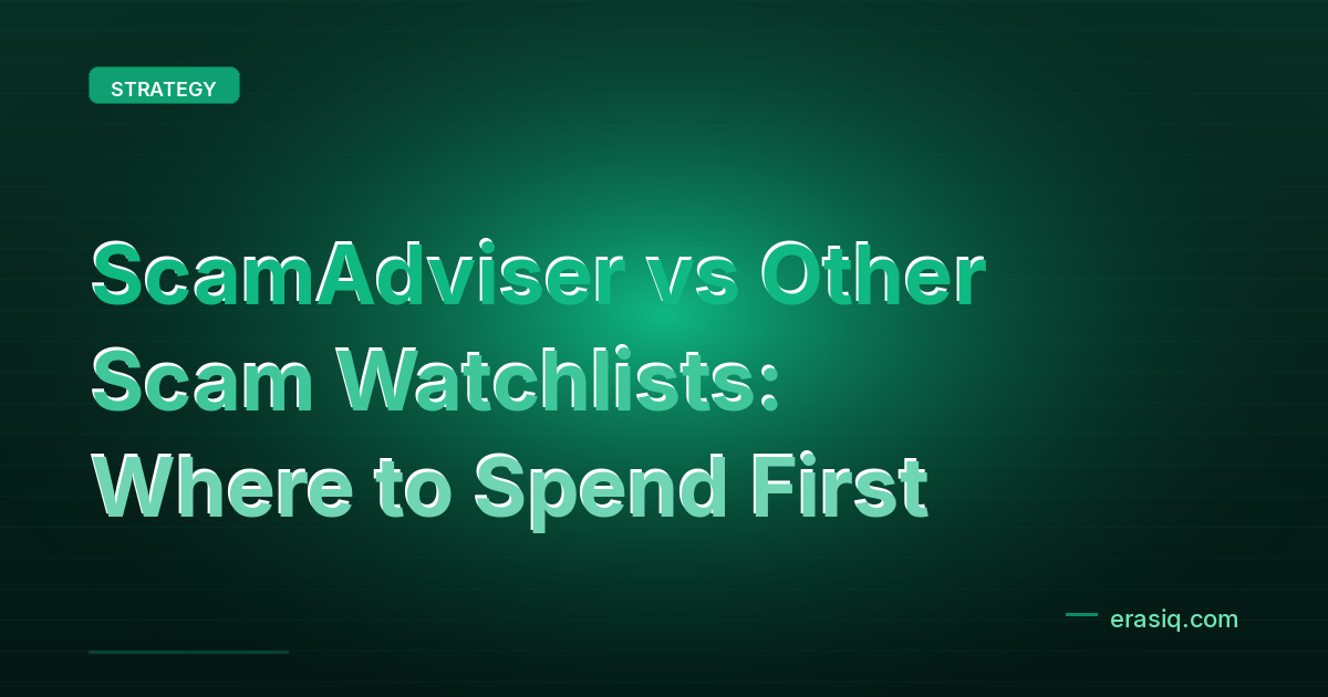 ScamAdviser vs Other Scam Watchlists: Where to Spend First