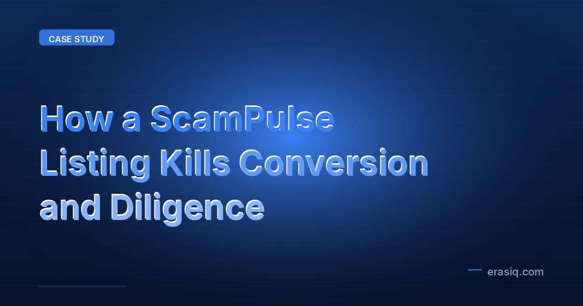 How a ScamPulse Listing Kills Conversion and Diligence