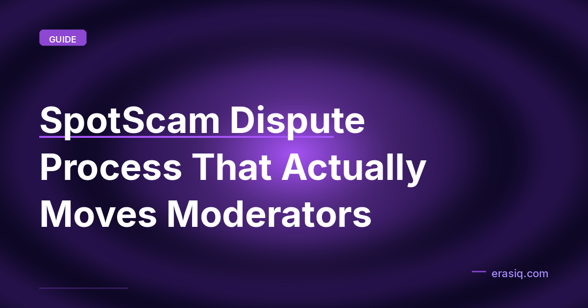 SpotScam Dispute Process That Actually Moves Moderators