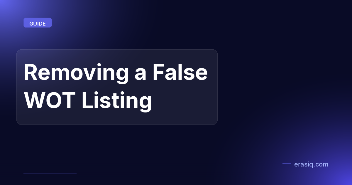 Removing a False WOT Listing
